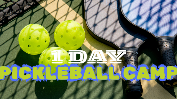 1 Day Pickleball Camp 
