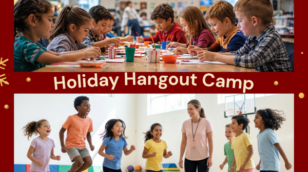 Holiday Hangout Camp